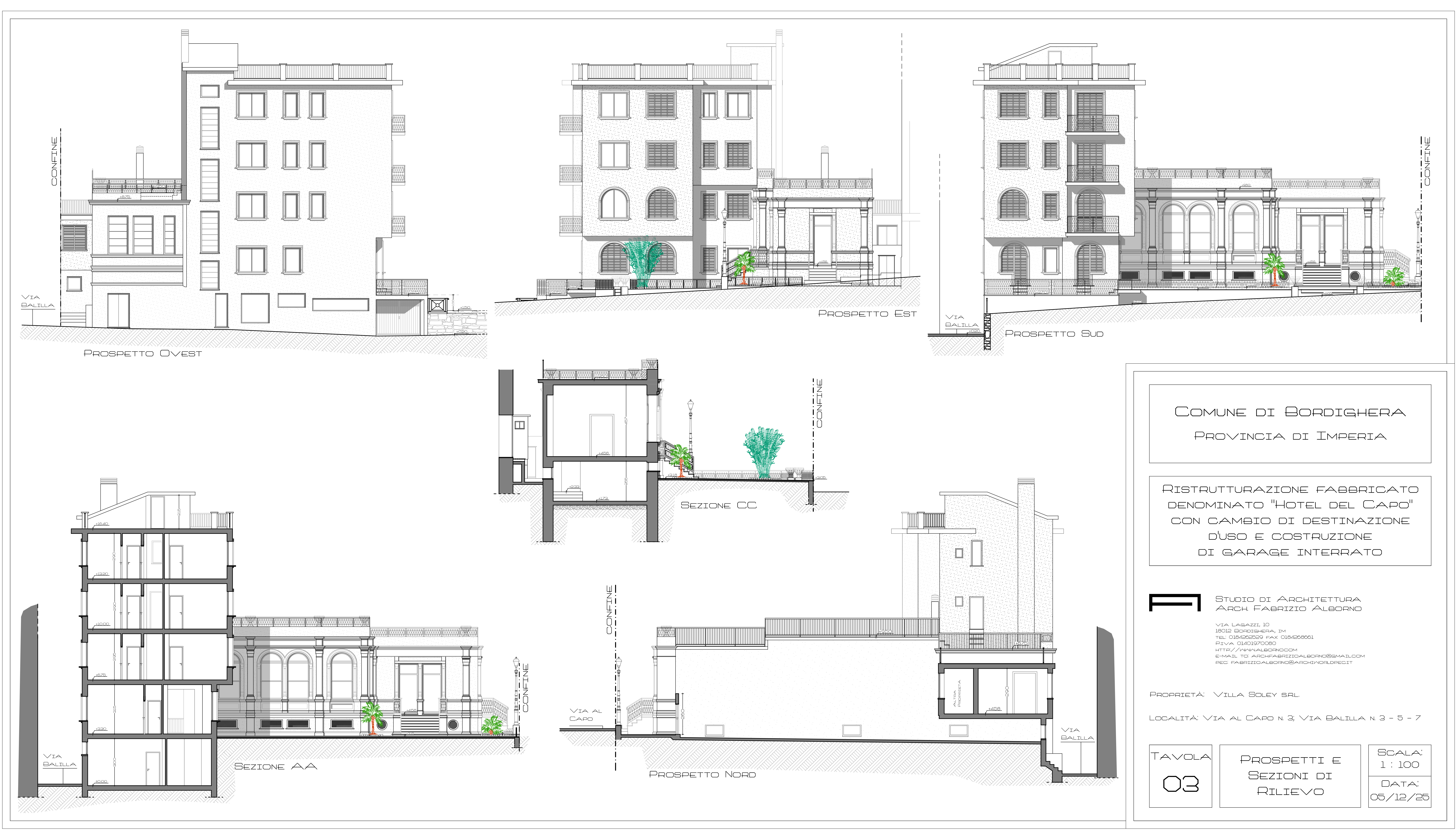 Ristrutturazione con cambio destinazione d’uso dell’ex Hotel del Capo e costruzione garage interrato – Bordighera (IM) – 2025/2026 – In iter